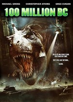 100 Million BC (2008) afişi 100 Million BC (2008) afişi