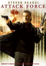 Attack Force (2006) afişi Attack Force (2006) afişi