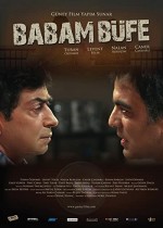 Babam Büfe (2009) afişi Babam Büfe (2009) afişi