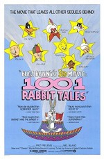 Bugs Bunny's 3rd Movie: 1001 Rabbit Tales (1982) afişi Bugs Bunny's 3rd Movie: 1001 Rabbit Tales (1982) afişi