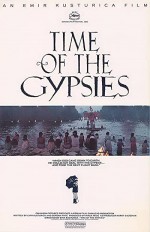 Çingeneler Zamanı (1988) afişi Çingeneler Zamanı (1988) afişi