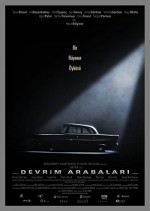 Devrim Arabaları (2008) afişi Devrim Arabaları (2008) afişi