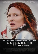 Elizabeth: Altın Çağ (2007) afişi Elizabeth: Altın Çağ (2007) afişi
