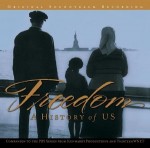 Freedom: A History Of Us (2003) afişi Freedom: A History Of Us (2003) afişi