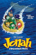 Jonah: A Veggietales Movie (2002) afişi Jonah: A Veggietales Movie (2002) afişi