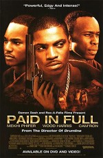 Paid in Full (2002) afişi Paid in Full (2002) afişi