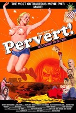 Pervert! (2005) afişi Pervert! (2005) afişi
