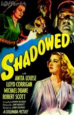 Shadowed (1946) afişi Shadowed (1946) afişi