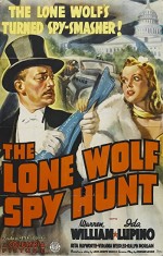 The Lone Wolf Spy Hunt (1939) afişi The Lone Wolf Spy Hunt (1939) afişi
